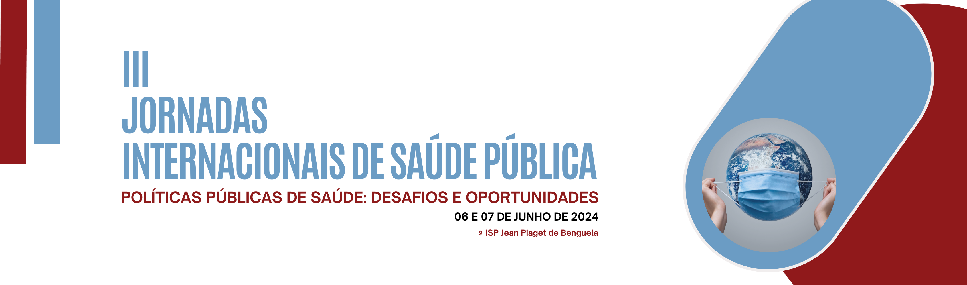 III - JORNADAS INTERNACIONAIS DE SAÚDE PÚBLICA